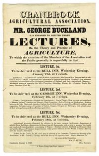Titre original&nbsp;:  Announcement of lectures by George Buckland (1805-1885) to the Cranbrook Agricultural Association, 1846. U of T Archives Image Bank - 2002-85-3MS.