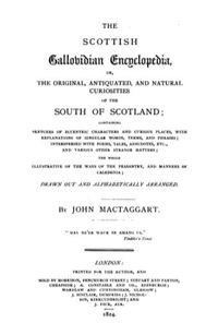 Titre original&nbsp;:  Title page of "The Scottish Gallovidian Encyclopedia" (1876) by John Mactaggart. Source: https://archive.org/details/scottishgallovi00mactgoog/page/n12/mode/2up. 